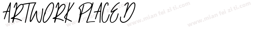 ARTWORK PLACED字体转换